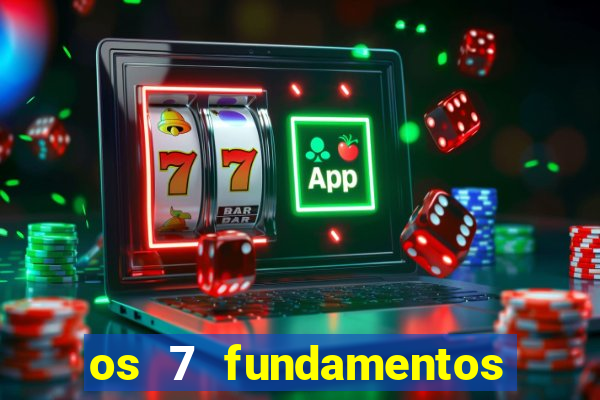 os 7 fundamentos da umbanda